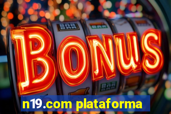 n19.com plataforma